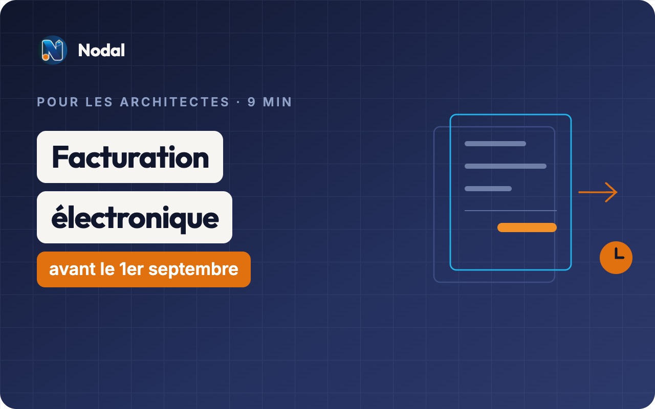 Facturation électronique : ce que l'architecte d'intérieur doit faire avant le 1er septembre